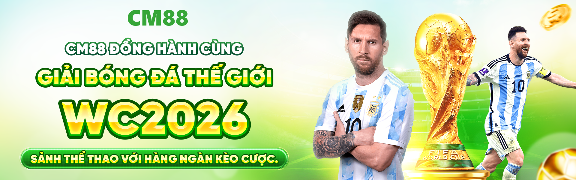 cm88 mở cùng giải bóng đá thế giới wc2026 sảnh thể thao hàng ngàn kèo cược hấp dẫn